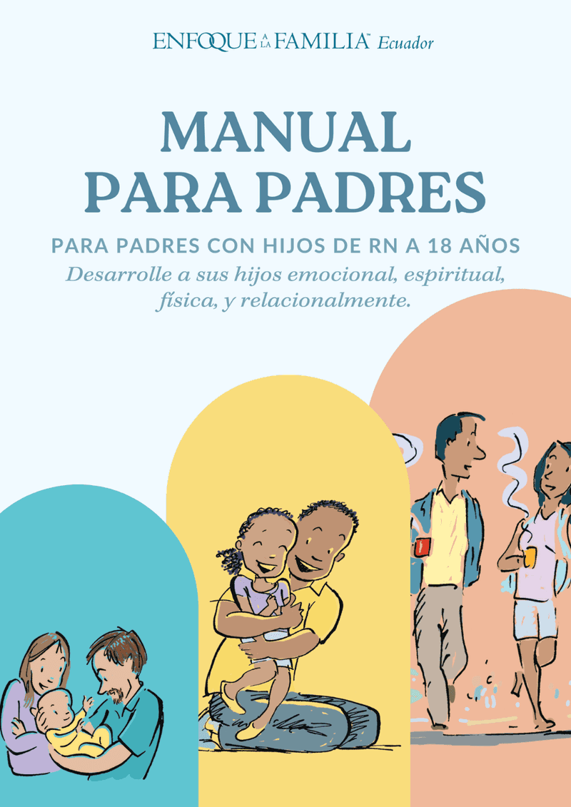Portada del Manual para Padres, con hijos de recién nacido a 18 años